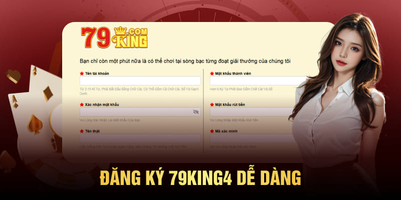 Đăng ký 79King4 dễ dàng